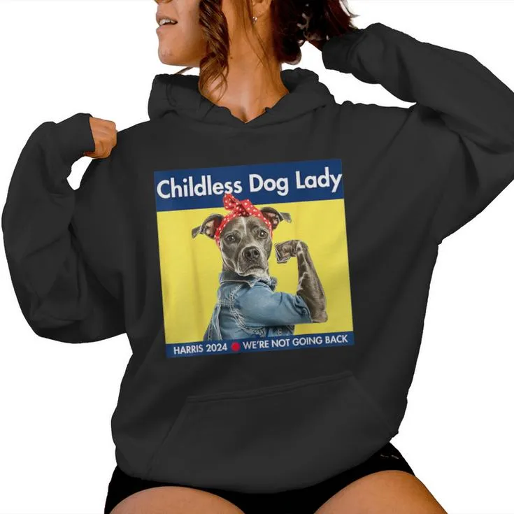 Childless Dog Lady Votes Women Hoodie